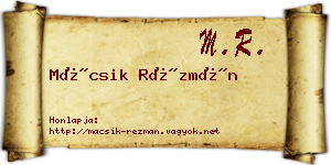 Mácsik Rézmán névjegykártya